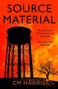 Source Material by CM Harris