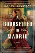 A Bookseller in Madrid by Mario Escobar