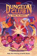 Time to Party (Dungeon Club #2) by Lee Knox Ostertag