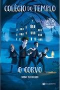 Colégio do Templo - O Corvo by Nuno Bernardo