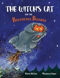 The Witch's Cat and The Broomstick Blunder: A funny story of magic, mischief and mishap for ages 3+ by Kirstie Watson