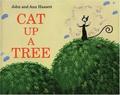 Cat Up a Tree by Ann Hassett, John Hassett