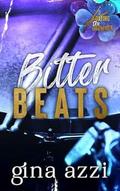 Bitter Beats (Dating the Drummer Trilogy #1) by Gina Azzi