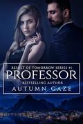 Professor by Autumn Gaze