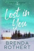 Lost in You (Minnesota Mammoths #1) by Brenda Rothert
