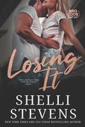 Losing It (Bro Code #1) by Shelli Stevens