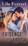 Evidence of Truth by Lila Ferrari