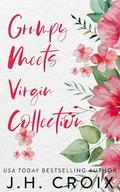 Grumpy Meets Virgin Collection by J.H. Croix