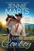 Every Bit a Cowboy (Creedence Horse Rescue #5) by Jennie Marts
