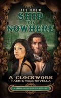 Ship to Nowhere by Jes Drew