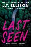 Last Seen by J.T. Ellison