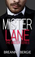 Mister Lane (Mister #5) by Breanne Bergie