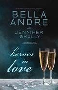 Heroes In Love (The Maverick Billionaires #1-3) by Jennifer Skully