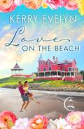 Love on the Beach (Crane's Cove #3) by Kerry Evelyn
