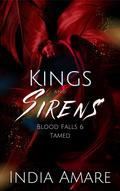 Kings and Sirens Tamed by India Amare