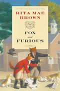 Fox and Furious by Rita Mae Brown