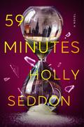 59 Minutes by Holly Seddon
