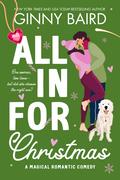 All in for Christmas by Ginny Baird