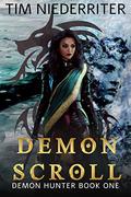 Demon Scroll by Tim Niederriter