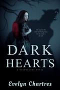 Dark Hearts by Evelyn Chartres