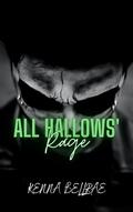 All Hallows' Rage by Kenna Bellrae