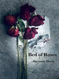 Bed of Roses by Myranda Henty