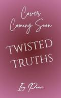 Twisted Truths by Ivy Penn