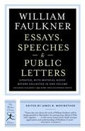 Essays, Speeches & Public Letters by William Faulkner