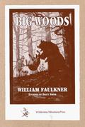 Big Woods by William Faulkner