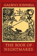 The Book Of Nightmares by Galway Kinnell