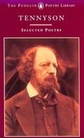 Tennyson: Selected Poetry by Alfred Tennyson