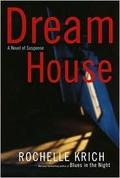 Dream House (Molly Blume #2) by Rochelle Majer Krich