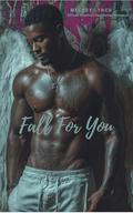 Fall for you: african american paranormal romance by Melody Lynch