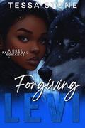 Forgiving Levi: A Dark Paranormal Romance by Tessa Stone