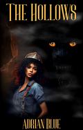 The Hollows by Adrian Blue