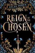 Reign of the Chosen: Epic Fantasy Romance by Lexi Buchanan