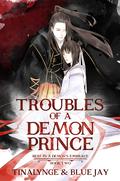 Troubles of a Demon Prince (Rest in a Demon's Embrace #2) by Tinalynge