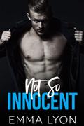 Not So Innocent (The Real Thing #2) by Emma Lyon