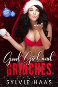 Good Girl and Grinches (Christmas Cherry Auction #11) by Sylvie Haas