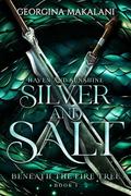 Silver and Salt: Haven and Sunshine by Georgina Makalani
