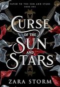 Curse of the Sun and Stars (Fated to the Sun and Stars #1) by Zara Storm