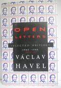 Open Letters: Selected Writings by Václav Havel