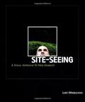 Site-Seeing: A Visual Approach to Web Usability by Luke Wroblewski