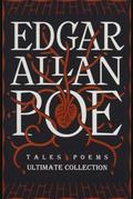 Edgar Allan Poe: The Ultimate Collection by Edgar Allan Poe