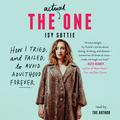 The Actual One: How I Tried, and Failed, to Avoid Adulthood Forever by Isy Suttie