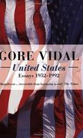 United States: Essays 1952-1992 by Gore Vidal