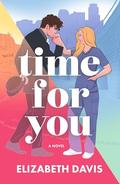 Time for You by Elizabeth Davis