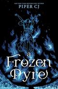 A Frozen Pyre (Villains #2) by Piper C.J.