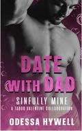 Date with Dad by Odessa Hywell