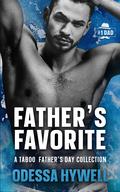 Father's Favorite by Odessa Hywell